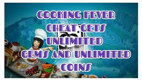 Cooking Fever Cheat Gets Unlimited Gems And Unlimited Coins Youtube