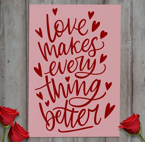 Love Makes Everything Better Valentines Day Decor Etsy