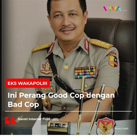 Vivacoid On Twitter Mantan Wakapolri Komisaris Jenderal Polisi Purn