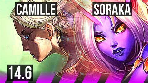 CAMILLE Kai Sa Vs SORAKA Jinx SUP 8 1 15 Rank 6 Camille