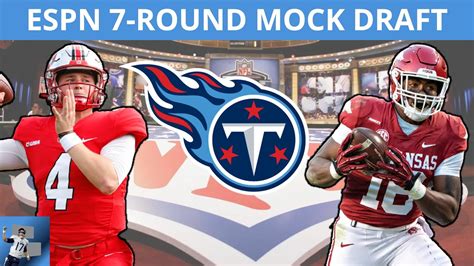 NFL Mock Draft Tennessee Titans 7 Round Mock Draft For 2022 NFL Draft