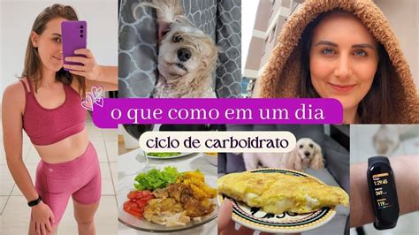 CICLO DE CARBOIDRATOS PARA EMAGRECER O QUE COMO EM UM DIA DE CARBO