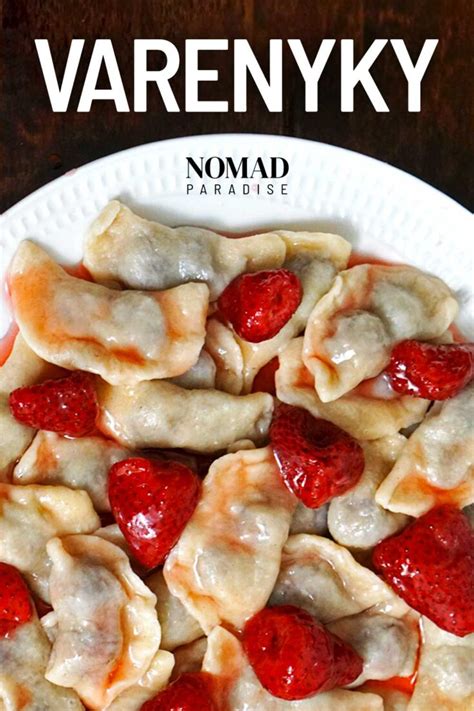 Varenyky Recipe (Dumplings from Ukraine with a Surprise Sweet and Sour ...