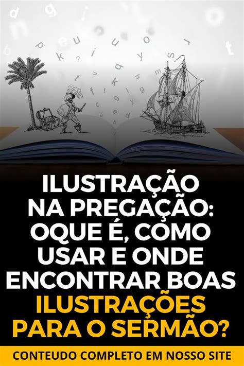 Ilustração na pregação o que é como usar e onde encontrar Artofit