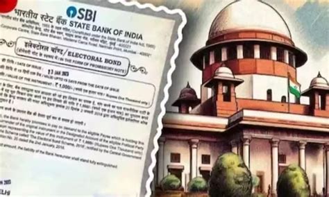 Sbi Appeals For Extension In Electoral Bond Disclosure Supreme Court