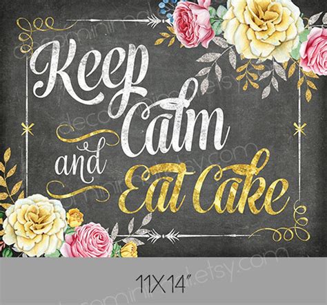 Eat Cake Sign Chalkboard Keep Calm And Eat Cake 11x14 8x10 Instant