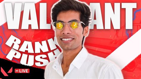 Hours Valo Rank Grind Valorant Live Stream India Valorantindia