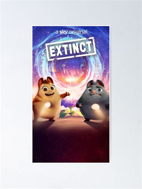 "Extinct Movie 2021" Poster for Sale by Funny-Quote | Redbubble