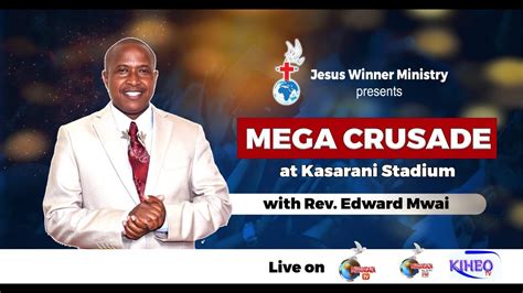 Live Jesus Winner Ministry Mega Crusade Kasarani Stadium Youtube