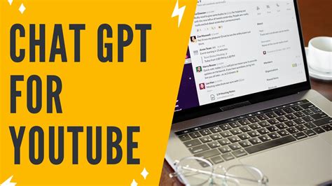 How To Use Chat Gpt For Youtube How To Make Youtube Videos With Chat