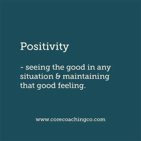 Core Value Positivity Positivity Core Values Feel Good