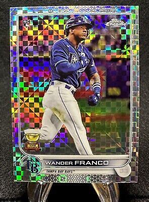 2022 TOPPS CHROME WANDER FRANCO X FRACTOR RC ROOKIE TAMPA BAY RAYS EC