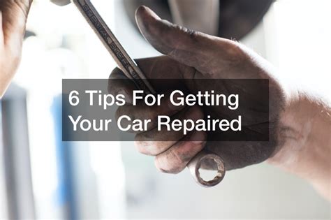 6 Tips For Getting Your Car Repaired Car Talk Podcast Info Engine