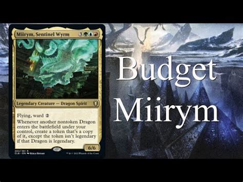 Let S Build A Budget Miirym Sentinel Wyrm Deck Youtube