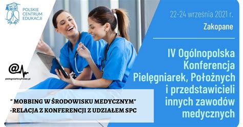 IV Ogólnopolska Konferencja Pielęgniarek Położnych i przedstawicieli