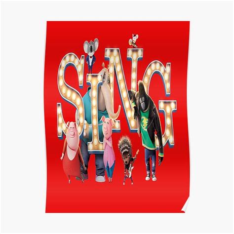 Characters From The Movie Sing 2 Poster For Sale By Wo Store Redbubble