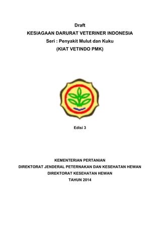 DRaft Kiatvetindo Penyakit Mulut Dan Kuku 2014 Pdf