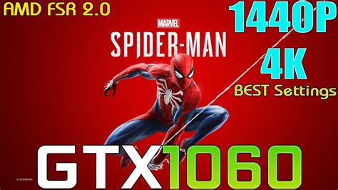 Gtx Marvels Spider Man Remastered Pc P And K Fsr Best