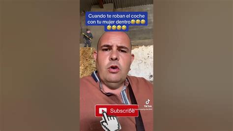 Lo Que Pasa Si Te Roban El Coche Con Tu Mujer Dentro🤣🤣🤣🤣🤣 Youtube