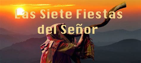 Introducción a las Siete Fiestas del Señor HIMF