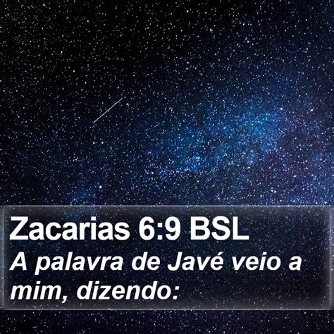 Zacarias Bsl A Palavra De Jav Veio A Mim