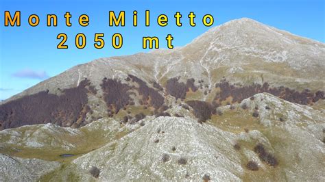 Monte Miletto Mt Lago Del Matese Youtube