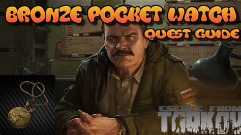 BRONZE POCKET WATCH PRAPOR QUEST Escape From Tarkov Guides YouTube