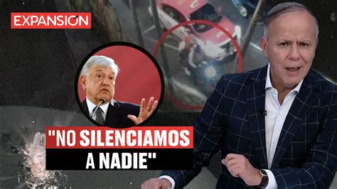 Amlo Niega Haber Ordenado Ataque A Ciro GÓmez Leyva Últimas Noticias