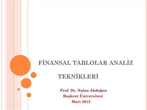 PPT FİNANSAL TABLOLAR ANALİZ TEKNİKLERİ PowerPoint Presentation free