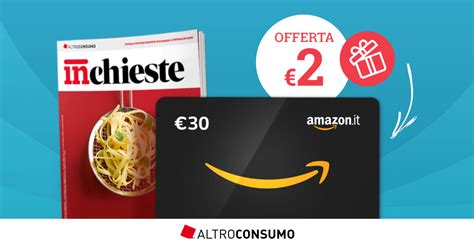 Terminata Buono Amazon In Omaggio Grazie Ad Altroconsumo