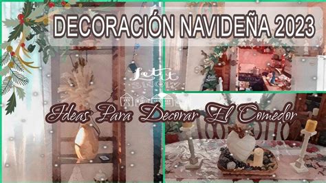 Decora Tu Comedor Navide O Sin Gastar Tantoideas De Decoraci N