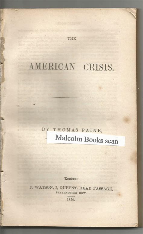 The American Crisis By Paine Thomas Paine Good Unbound As Issued