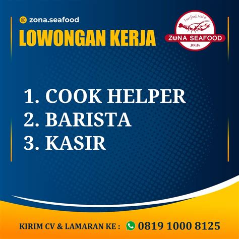 Lowongan Kerja Cook Helper Barista Kasir Di Zona Seafood