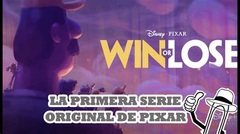 Win Or Lose La Primera Serie Animada Original De Pixar Youtube