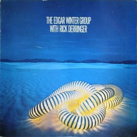 The Edgar Winter Group - The Edgar Winter Group with Rick Derringer ...