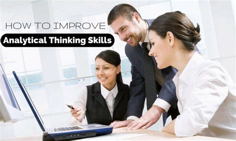 How To Improve Analytical Thinking Skills Awesome Guide Wisestep