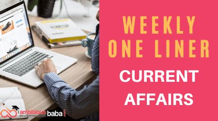 Weekly One Liner Current Affairs 18 November To 24 November 2022