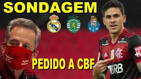 Landim Faz Pedido A Cbf Pedro Recebe Sondagem De Times Da Europa