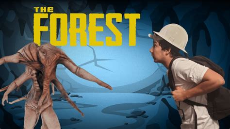 Nos Metimos A La Cueva Del Diabolo The Forest YouTube