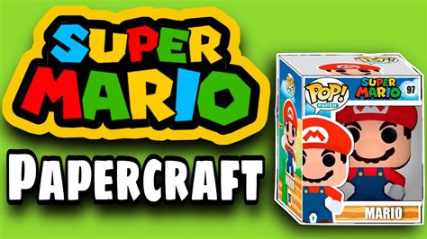 Súper Mario Bros MINI FUNKO PAPERCRAFT YouTube