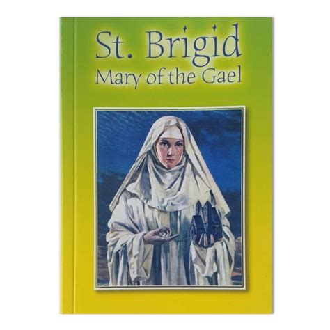 St Brigid Mary Of The Gael Religious Books St Martin Apostolate