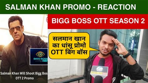 Salman Khan Bigg Boss Ott S2 Promo Shoot Reaction Salman Khan Bigg