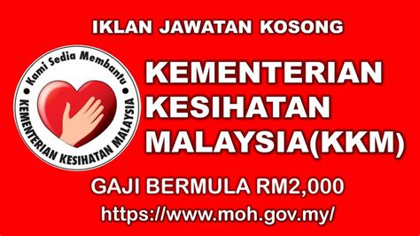 Jawatan Kosong Di Kementerian Kesihatan Malaysia Kkm Effective