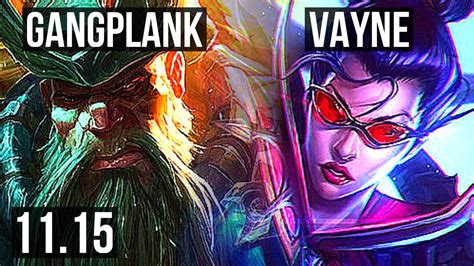 Gangplank Vs Vayne Top 1700 Games 7 Solo Kills 20m Mastery 10