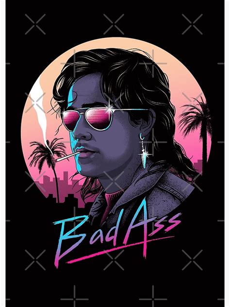 Bad Ass Poster For Sale By Vincenttrinidad Redbubble