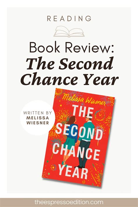 A Review Of "The Second Chance Year” By Melissa Wiesner | The Espresso ...