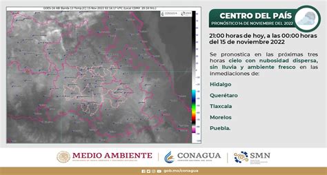 CONAGUA Clima on Twitter En Hidalgo Querétaro Tlaxcala Morelos