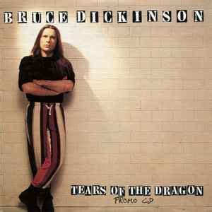 Bruce Dickinson - Tears Of The Dragon (1994, CD) | Discogs