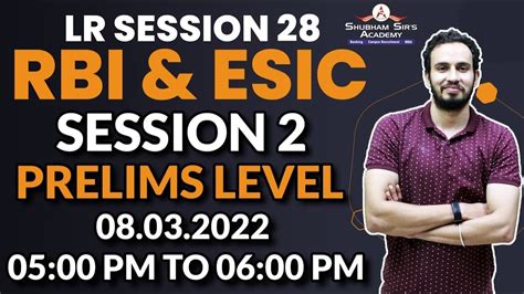 Lr Session Rbi Esic Prelims Level Yash Sir Rbi Esic