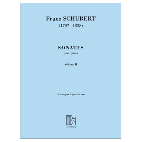 Franz Schubert Sonates Pour Piano Vol Ducasse